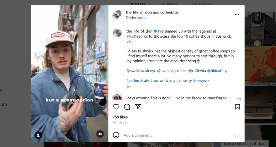 Coffee Bros Micro Influencer Example An Instagram reel post with an influencer showcasing the best coffee spots in Bushwick
