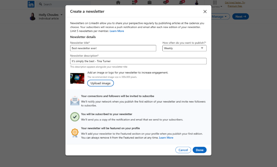 LinkedIn Newsletter Details Example Screenshot of a popup for creating a newsletter on LinkedIn with key details to fill in